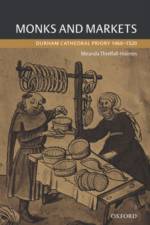 Monks and Markets af Miranda Threlfall-Holmes