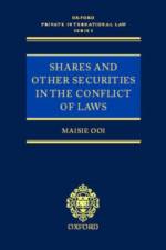 Shares and Other Securities in the Conflict of Laws af Maisie ( Ooi
