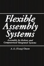 Flexible Assembly Systems af A.E. Owen