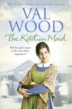 The Kitchen Maid af Val Wood