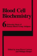 Molecular Basis of Human Blood Group Antigens