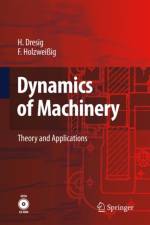 Dynamics of Machinery af Hans Dresig