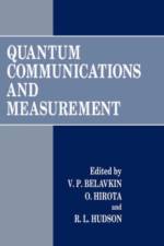 Quantum Communications and Measurement
