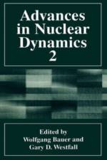 Advances in Nuclear Dynamics 2
