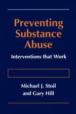 Preventing Substance Abuse af Gary Hill