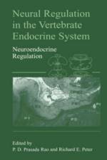 Neural Regulation in the Vertebrate Endocrine System