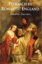Petrarch in Romantic England af E. Zuccato