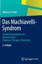 Das Machiavelli-Syndrom af Wilhelm R Wolf