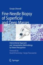 Fine-Needle Biopsy of Superficial and Deep Masses af Giorgio Gherardi