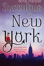 Succubus In New York af Nina Harper