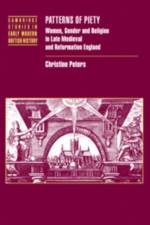 Patterns of Piety af Christine (The Queen's College Peters