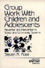 Group Therapy with Troubled Youth af Sheldon D. (David) Rose