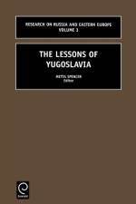 The Lessons of Yugoslavia