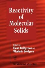Reactivity of Molecular Solids, Volume 3 af V. V. Boldyrev