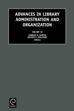 Advances in Library Administration and Organization