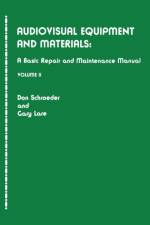 Audiovisual Equipment and Materials II af Don Schroeder