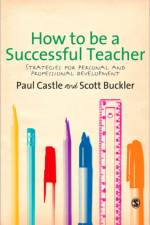 How to be a Successful Teacher af Paul Dr. Castle