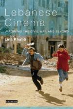 Lebanese Cinema af Lina Khatib