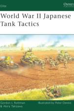 World War II Japanese Tank Tactics af Gordon Rottman