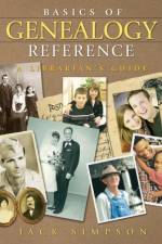 Basics of Genealogy Reference af Jack Simpson