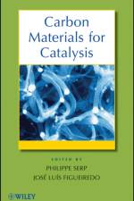 Carbon Materials for Catalysis af P Serp