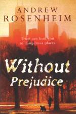 Without Prejudice af Andrew Rosenheim