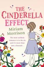 The Cinderella Effect af Miriam Morrison
