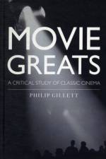Movie Greats af Philip Gillett