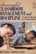 Successful Classroom Management and Discipline af Tom V. Savage