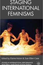 Staging International Feminisms