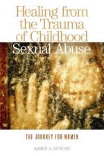Healing from the Trauma of Childhood Sexual Abuse