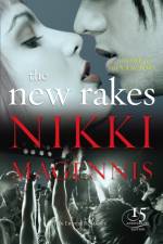 The New Rakes af Nikki Magennis