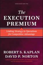 The Execution Premium af Robert S. Kaplan