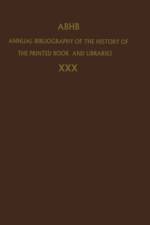Annual Bibliography of the History of the Printed Book and Libraries