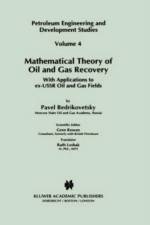Mathematical Theory of Oil and Gas Recovery af P. Bedrikovetsky
