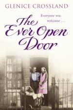 The Ever Open Door af Glenice Crossland