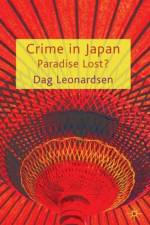 Crime in Japan af D. Leonardsen