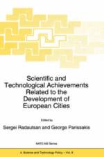 Scientific and Technological Achievements Related to the Development of European Cities