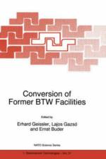 Conversion of Former BTW Facilities