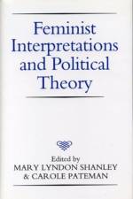 Feminist Interpretations and Political Theory af Alan Pateman