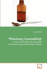 Pharmacy Counselling af Alison (University of Nottingham UK) Pilnick