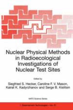 Nuclear Physical Methods in Radioecological Investigations of Nuclear Test Sites