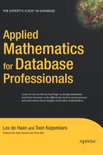 Applied Mathematics for Database Professionals af Lex deHaan