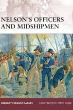 Nelson’s Officers and Midshipmen af Gregory Fremont-Barnes