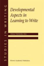 Developmental Aspects in Learning to Write