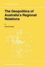 Geopolitics of Australia's Regional Relations