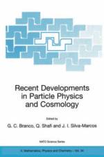 Recent Developments in Particle Physics and Cosmology
