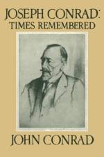 Joseph Conrad: Times Remembered af John Conrad