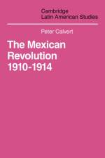 Mexican Revolution 1910-1914 af Calvert