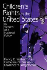 Children's Rights in the United States af Nancy E. Walker